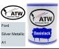 Preview: Ford, Silver Metallic, A1: 1L Lackdose, von ATW Autoteile West.